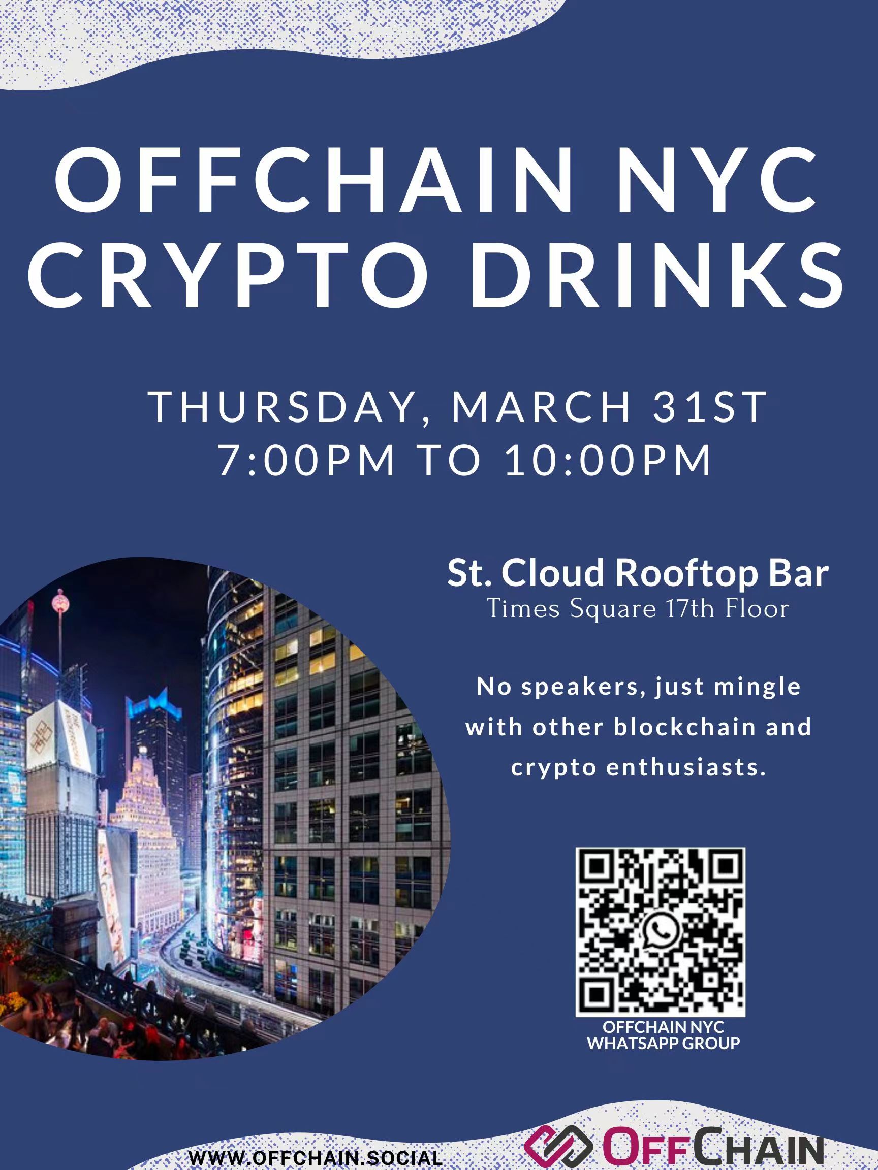 March 31, 2022 / NYC / St. Cloud Rooftop Bar - OffChain Community