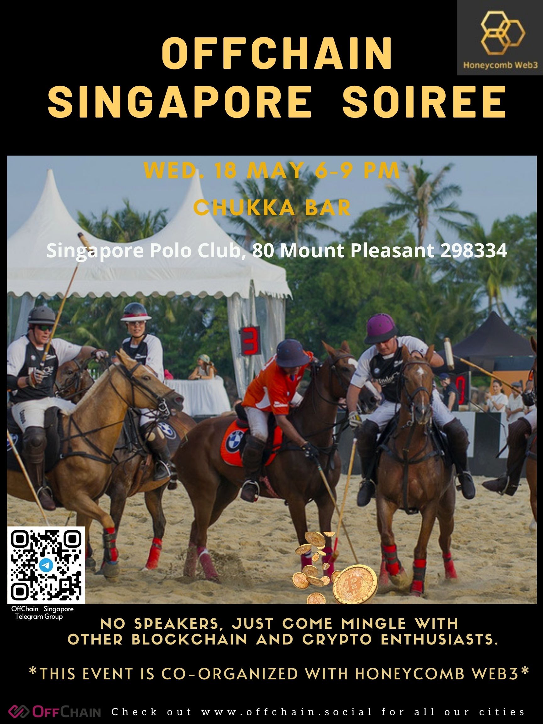 May 18, 2022 / Singapore / Singapore Polo Club - OffChain Community